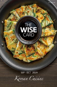 THE WISE CARD SEPTEMBER-OCTOBER 2019 Korean Cuisine